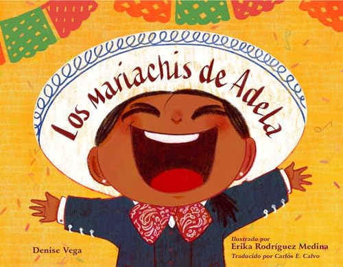 Los mariachis de Adela [Hardcover]