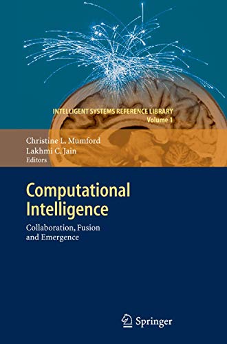 Computational Intelligence Collaboration, Fusion and Emergence [Hardcover]