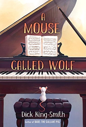 A Mouse Called Wolf [Paperback]