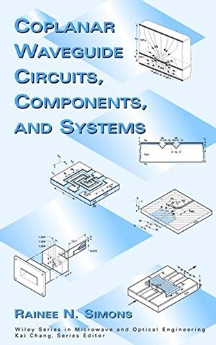 Coplanar Waveguide Circuits, Components, and Systems [Hardcover]