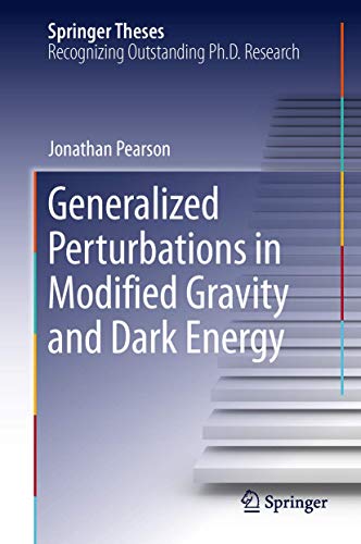 Generalized Perturbations in Modified Gravity and Dark Energy [Hardcover]