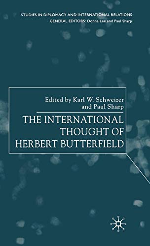 The International Thought of Herbert Butterfield [Hardcover]