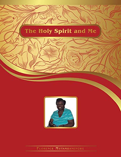 Holy Spirit and Me [Paperback]