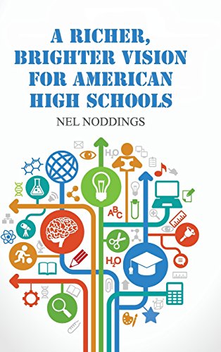 A Richer, Brighter Vision for American High Schools [Hardcover]