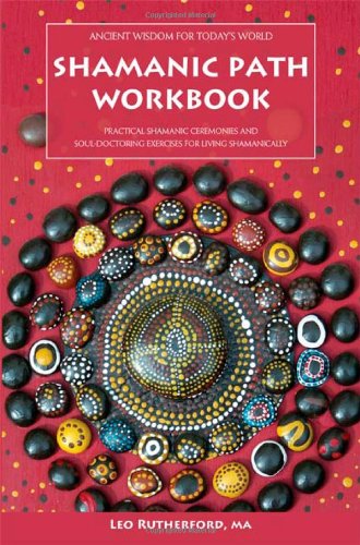 Shamanic Path Workbook [Paperback]