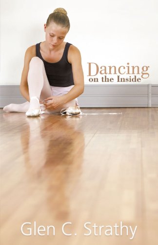 Dancing On The Inside [Paperback]