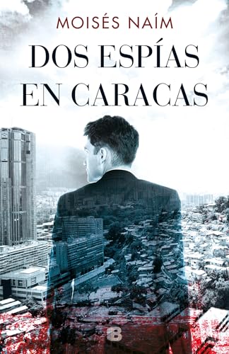 Dos espas en Caracas / Two Spies in Caracas [Paperback]