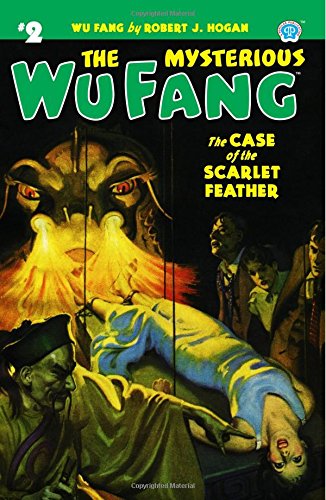 Mysterious Wu Fang 2 - the Case of the Scarlet Feather [Paperback]