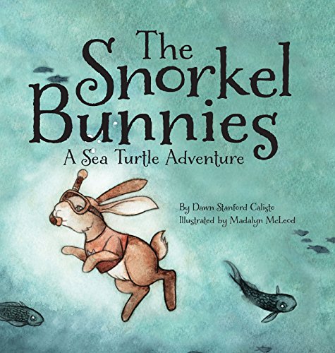 The Snorkle Bunnies [Hardcover]