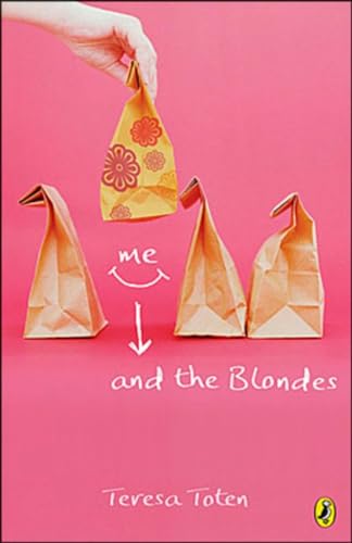 Me and the Blondes Book One Of The Series [Paperback]
