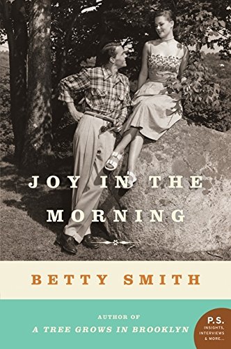 Joy In The Morning A Novel (p.S.) [Paperback]