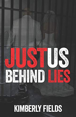 Justus Behind Lies [Paperback]