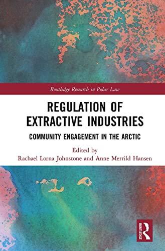 Regulation of Extractive Industries: Communit