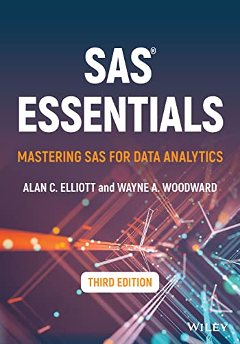 SAS Essentials Mastering SAS for Data Analytics [Paperback]