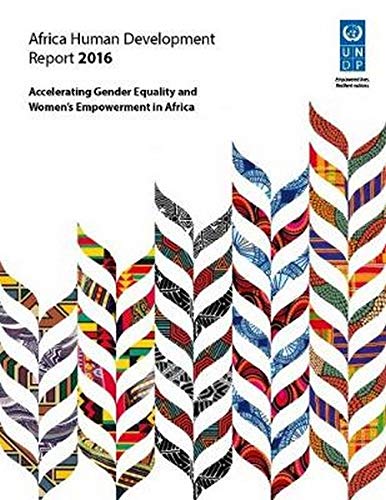 Africa Human Development Report 2016 Accelerating Gender Equality and Women's E [Paperback]