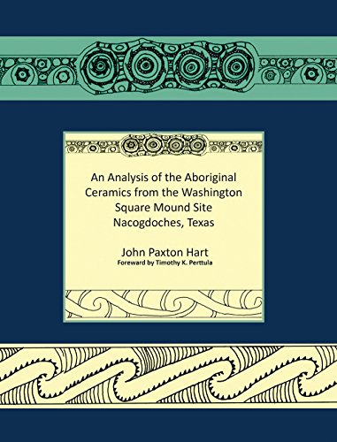 An Analysis Of The Aboriginal Ceramics From The Washington Square Mound Site (st [Paperback]