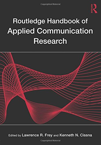 Routledge Handbook of Applied Communication Research [Paperback]