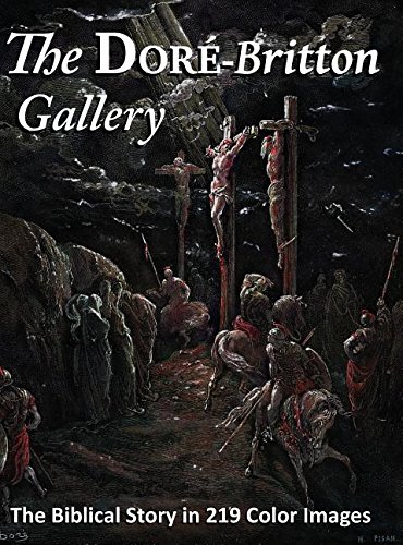 Dore-Britton Gallery  The Biblical Story in 219 Color Images [Hardcover]