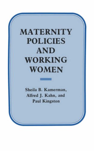 Maternity Policies and Working Women [Paperback]