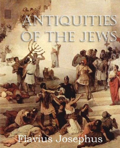 Antiquities Of The Jews [Paperback]