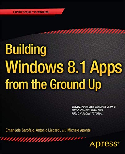 Building Windows 8.1 Apps from the Ground Up [Paperback]