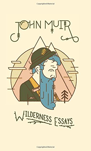 Wilderness Essays [Hardcover]