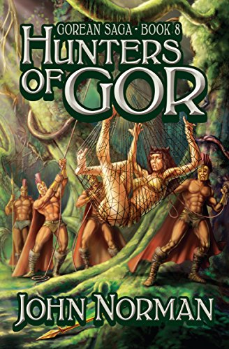 Hunters of Gor [Paperback]