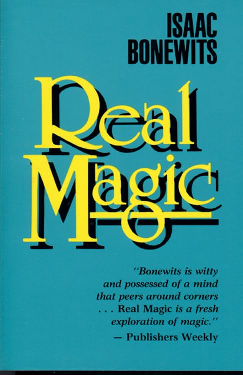Real Magic An Introductory Treatise On The Basic Principles Of Yellow Magic [Paperback]