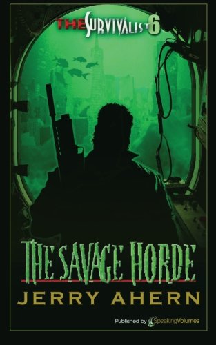 The Savage Horde The Survivalist (volume 6) [Paperback]