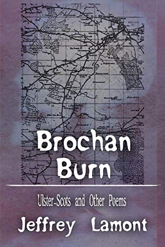 Brochan Burn  Ulster-Scots and Other Poems [Paperback]
