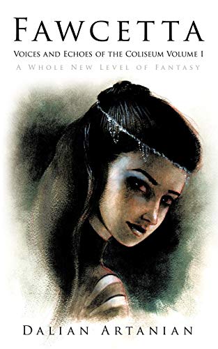 Fawcetta Voices And Echoes Of The Coliseum Volume I [Paperback]