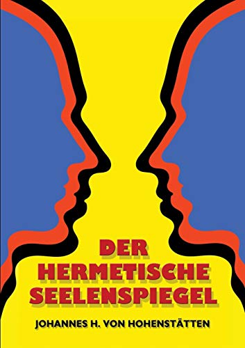 Hermetische Seelenspiegel [Paperback]