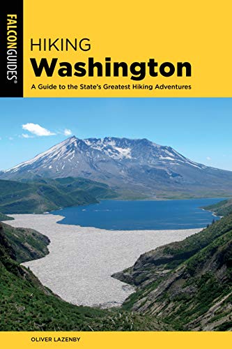 Hiking Washington A Guide to the State's Greatest Hiking Adventures [Paperback]
