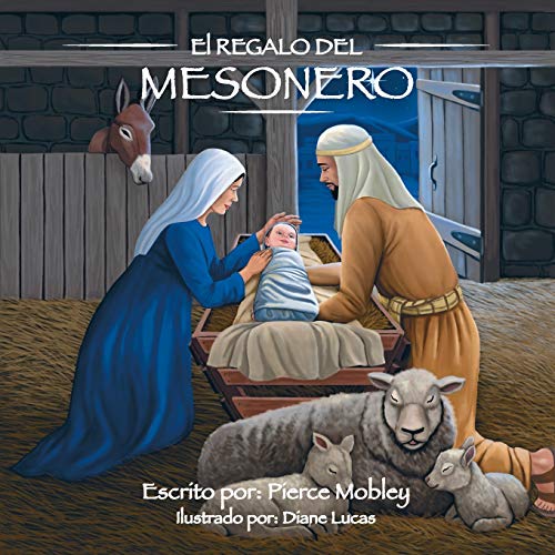 El Regalo Del Mesonero (spanish Edition) [Paperback]