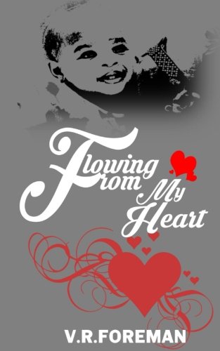 Flowing From My Heart [Paperback]