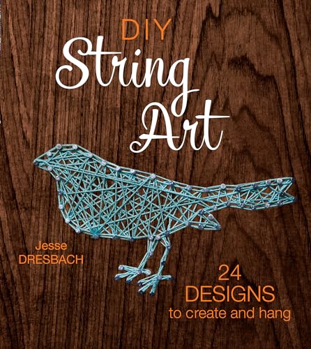 DIY String Art 24 Designs to Create and Hang [Paperback]