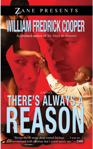 There&39s Always a Reason [Paperback]