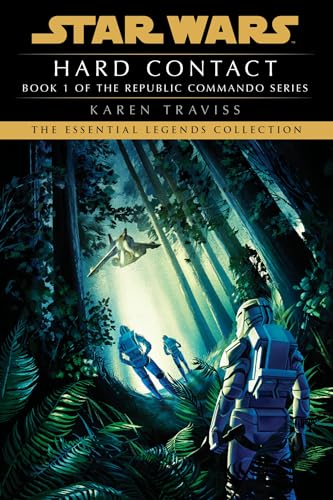 Hard Contact Star Wars Legends (Republic Commando) [Paperback]