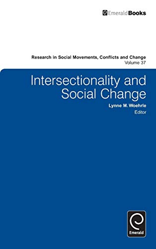 Intersectionality And Social Change (research In Social Movements, Conflicts And [Hardcover]