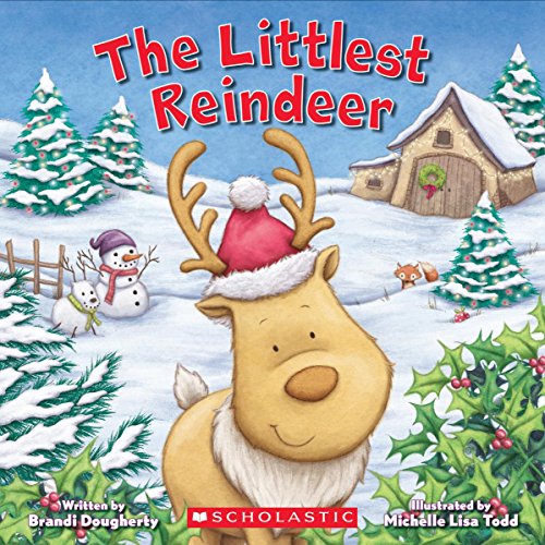 The Littlest Reindeer (Littlest Series) [Paperback]