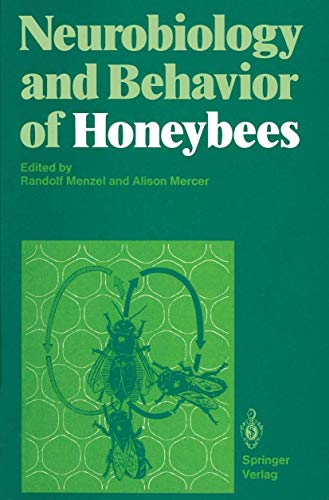 Neurobiology and Behavior of Honeybees [Paperback]