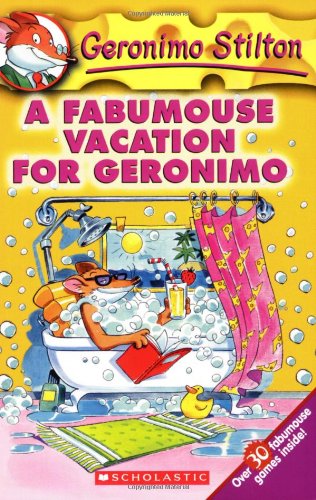 Geronimo Stilton 9 A Fabumouse Vacation for Geronimo [Paperback]