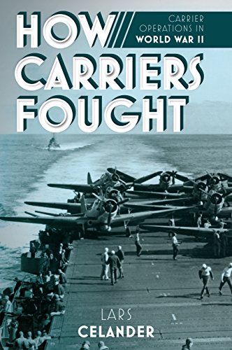 How Carriers Fought Carrier Operations in WWII [Hardcover]
