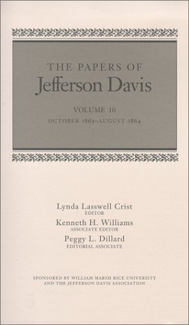 The Papers Of Jefferson Davis October 1863--August 1864 [Hardcover]