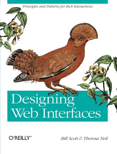 Designing Web Interfaces Principles and Patterns for Rich Interactions [Paperback]