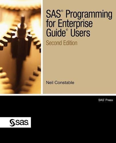 Sas Programming For Enterprise Guide Users, Second Edition [Paperback]