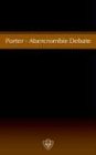 Porter-Abercrombie Debate [Unknown]