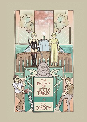 The Belles Of Little Paris [Paperback]
