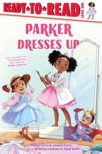 Parker Dresses Up Ready-to-Read Level 1 [Paperback]