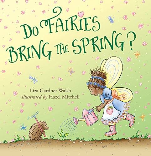 Do Fairies Bring the Spring [Hardcover]